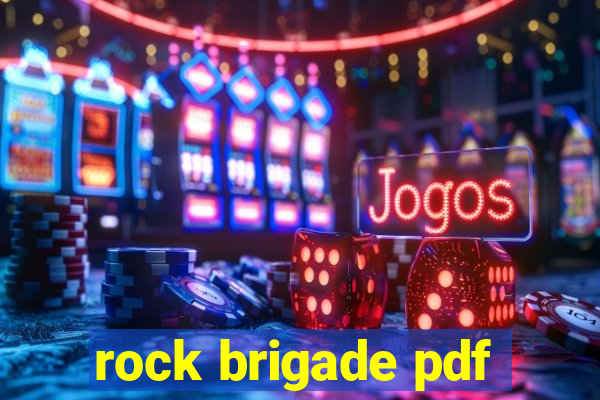 rock brigade pdf